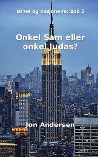 Cover image for Onkel Sam eller onkel Judas