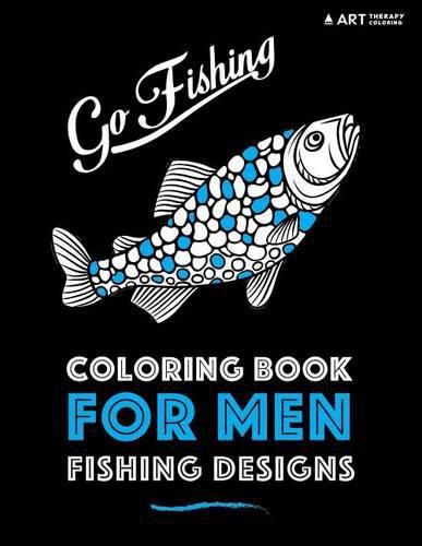 Cover image for Coloring Book for Men: Fishing Designs