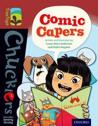 Cover image for Oxford Reading Tree TreeTops Chucklers: Level 15: Comic Capers