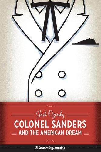 Cover image for Colonel Sanders and the American Dream