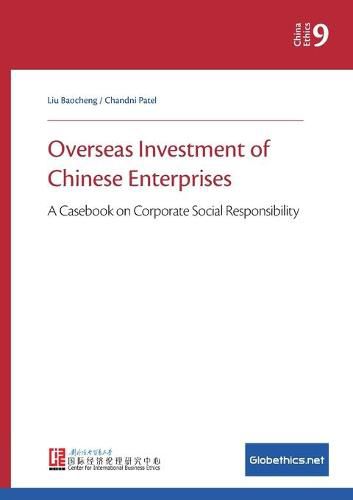 Cover image for Overseas Investment of Chinese Enterprises: A Casebook on Corporate Social Responsibility