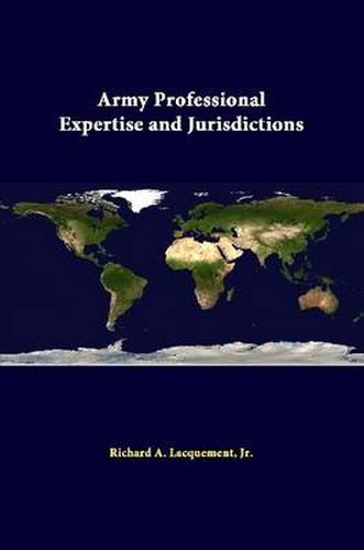 Cover image for Army Professional Expertise and Jurisdictions