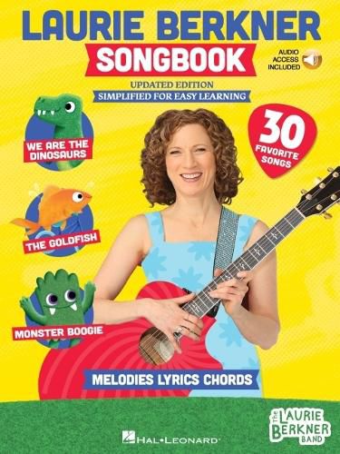 Cover image for The Laurie Berkner Songbook with Melody, Lyrics and Guitar Chords - Updated Edition