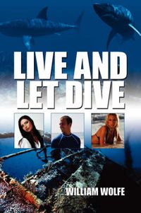 Cover image for Live and Let Dive