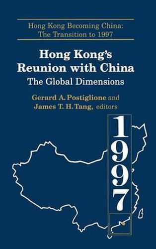 Cover image for Hong Kong's Reunion with China: The Global Dimensions: The Global Dimensions