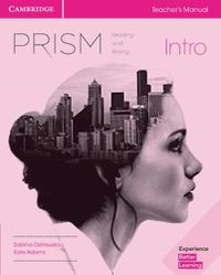 Cover image for Prism Intro Teacher's Manual Reading and Writing