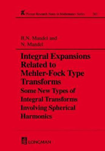 Cover image for Integral Expansions Related to Mehler-Fock Type Transforms