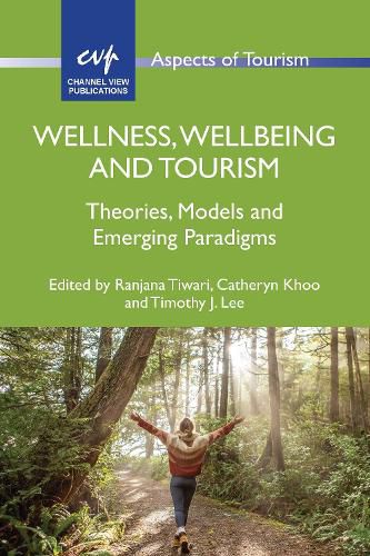 Cover image for Wellness, Wellbeing and Tourism