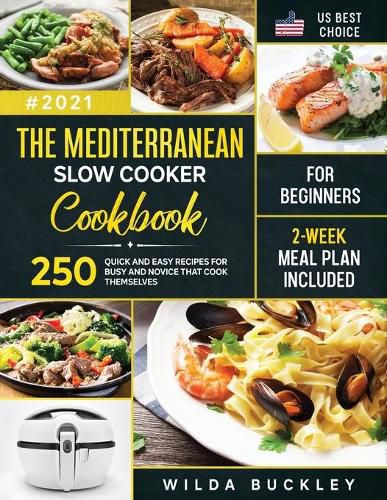 Cover image for The Mediterranean Slow Cooker Cookbook for Beginners