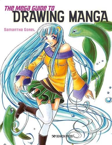 Cover image for The Mega Guide to Drawing Manga