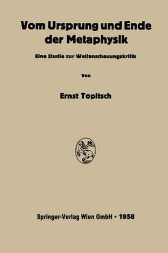 Cover image for Vom Ursprung Und Ende Der Metaphysik: Eine Studie Zur Weltanschauungskritik