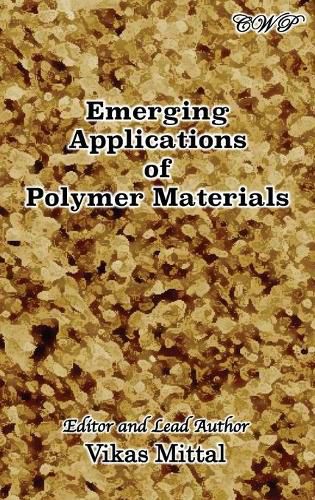 Cover image for Emerging Applications of Polymer Materials