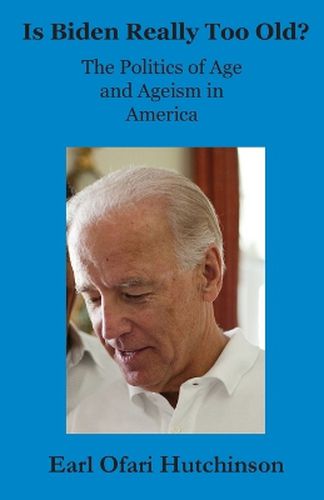 Cover image for Is Biden Really Too Old?