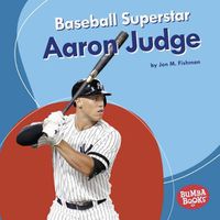 Cover image for Baseball Superstar Aaron Judge