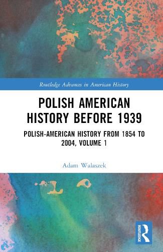 Cover image for Polish American History before 1939