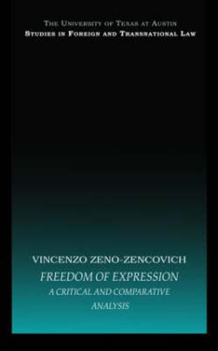 Cover image for Freedom of Expression: A critical and comparative analysis