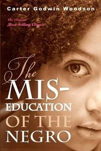 Cover image for The Mis-Education of the Negro