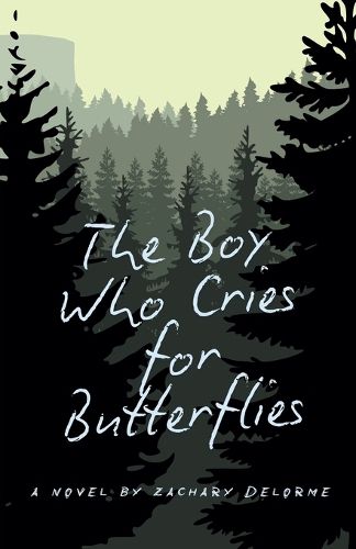 Cover image for The Boy Who Cries for Butterflies