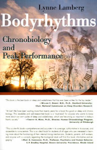 Bodyrhythms: Chronobiology and Peak Performance