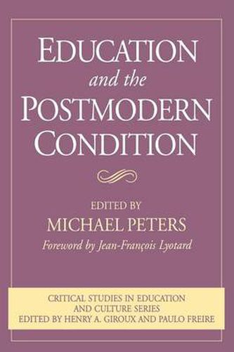 Cover image for Education and the Postmodern Condition