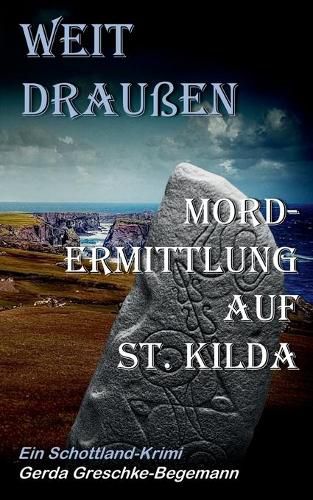 Cover image for Weit draussen: Mordermittlung auf St. Kilda, Ein Schottland-Krimi