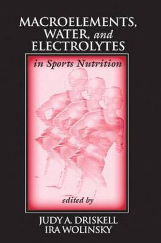 Cover image for Macroelements, Water, and Electrolytes in Sports Nutrition