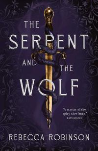 Cover image for The Serpent and the Wolf