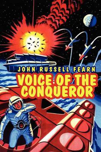 Cover image for Voice of the Conqueror: A Classic Science Fiction Novel