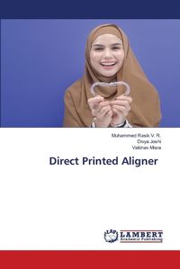 Cover image for Direct Printed Aligner