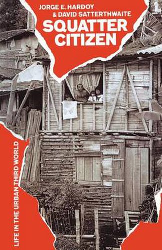 Cover image for Squatter Citizen: Life in the Urban Third World