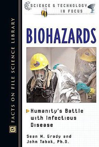 Biohazards: Humanity's Battle with Infectious Disease