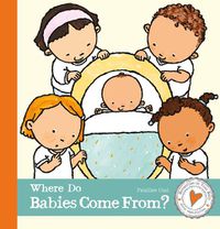 Cover image for Where do Babies Come From?