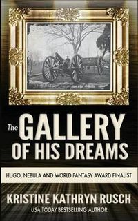 Cover image for The Gallery of His Dreams