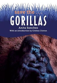 Cover image for Save the...Gorillas