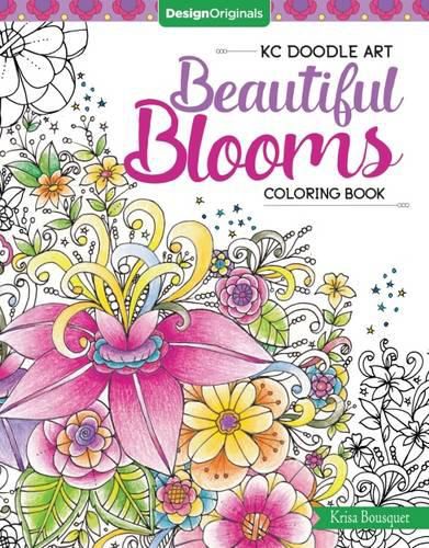 Cover image for KC Doodle Art Beautiful Blooms Coloring Book