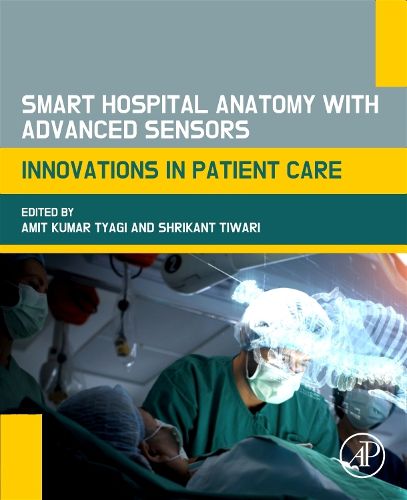 Cover image for Smart Hospital Anatomy with Advanced Sensors
