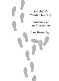 Cover image for Schubert's Winter Journey: Anatomy of an Obsession