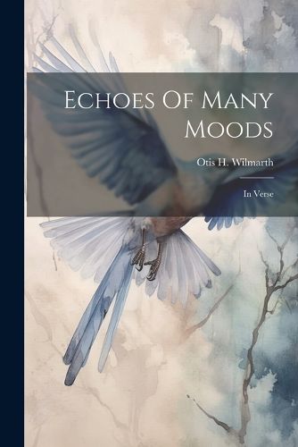 Cover image for Echoes Of Many Moods