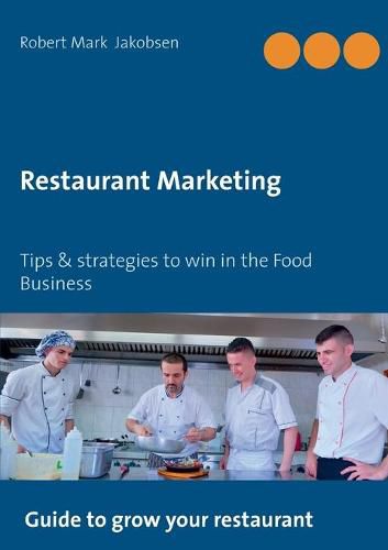 Restaurant Marketing: Tips & strategies to win in the Food Business