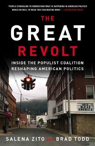 Cover image for The Great Revolt: Inside the Populist Coalition Reshaping American Politics