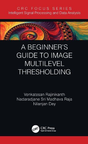 Cover image for A Beginner's Guide to Multi-Level Image Thresholding