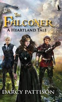 Cover image for The Falconer: A Heartland Tale