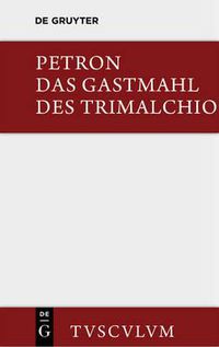 Cover image for Das Gastmahl des Trimalchio