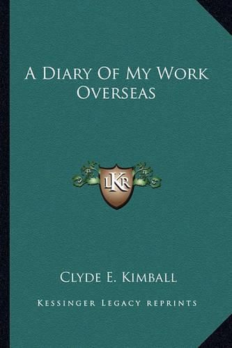 Cover image for A Diary of My Work Overseas