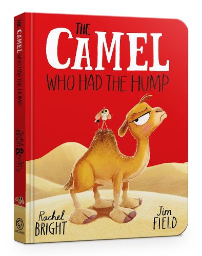 Cover image for The Camel Who Had The Hump Board Book