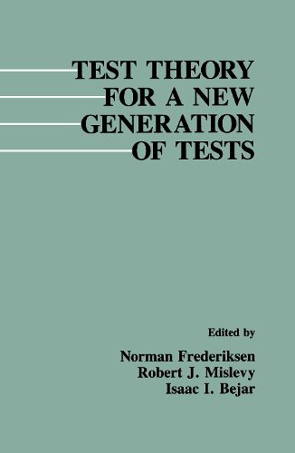 Cover image for Test Theory for A New Generation of Tests