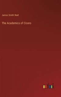 Cover image for The Academics of Cicero