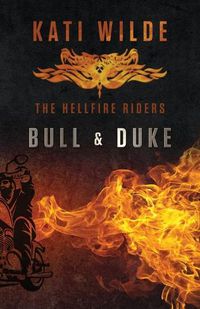 Cover image for Bull & Duke: The Hellfire Riders