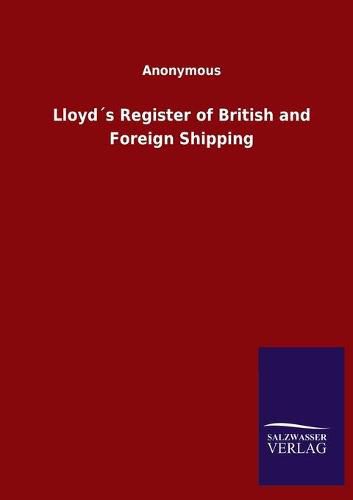 Cover image for Lloyds Register of British and Foreign Shipping