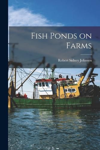 Cover image for Fish Ponds on Farms